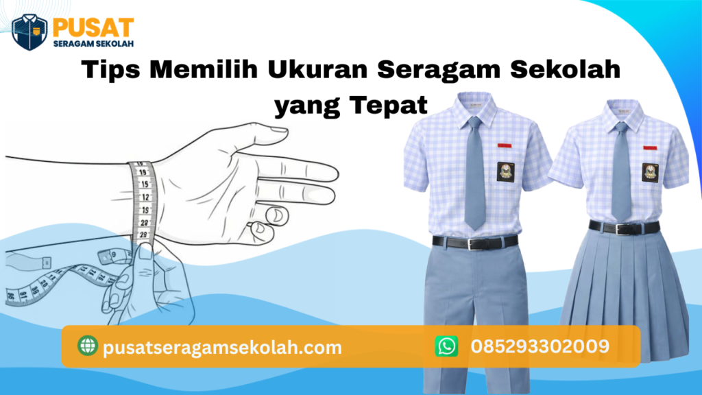 tips-memilih-ukuran-seragam-sekolah